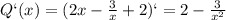 Q`(x)=(2x- \frac{3}{x} +2)`=2- \frac{3}{x^2}