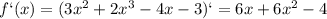 f`(x)=(3x^2+2x^3-4x-3)`=6x+6x^2-4