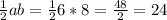 \frac{1}{2}ab= \frac{1}{2}6*8= \frac{48}{2} =24