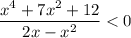 \dfrac{x^4+7x^2+12}{2x-x^2}