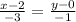 \frac{ x-2 }{-3 } =\frac{ y-0 }{ -1 }