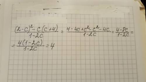 (2-с)^2-c*(c+4)/1-2c нужно выражение