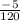 \frac{-5}{120}