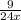 \frac{9}{24x}