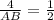 \frac{4}{AB}= \frac{1}{2}