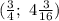 ( \frac{3}{4} ;\ 4 \frac{3}{16} )