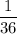 \dfrac{1}{36}