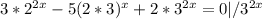 3* 2^{2x}-5 (2*3)^{x} +2* 3^{2x}=0 |/ 3^{2x}