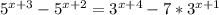 5^{x+3} -5^{x+2}=3^{x+4}-7*3^{x+1}