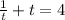 \frac{1}{t} +t=4