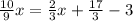 \frac{10}{9}x=\frac{2}{3}x+\frac{17}{3}-3