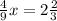 \frac{4}{9}x=2\frac{2}{3}