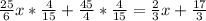 \frac{25}{6}x*\frac{4}{15}+\frac{45}{4}*\frac{4}{15}=\frac{2}{3}x+\frac{17}{3}