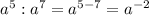 a^5:a^7=a^{5-7}=a^{-2}