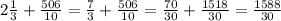 2\frac{1}{3} + \frac{506}{10} = \frac{7}{3}+ \frac{506}{10} = \frac{70}{30}+ \frac{1518}{30} = \frac{1588}{30}