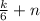 \frac{k}{6} + n