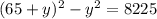 (65+y)^2-y^2=8225