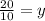 \frac{20}{10}=y