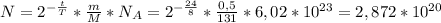 N =2^{ -\frac{t}{T} }*{ \frac{m}{M}* N_{A} = 2^{ -\frac{24}{8}} * \frac{0,5}{131} *6,02* 10^{23} =2,872* 10^{20}