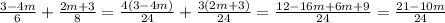 \frac{3-4m}{6}+\frac{2m+3}{8}=\frac{4(3-4m)}{24}+\frac{3(2m+3)}{24}= \frac{12-16m+6m+9}{24}=\frac{21-10m}{24}