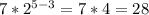 7*2^{5-3}=7*4=28