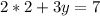 2*2+3y=7