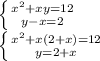 \left \{ {{x^{2}+xy=12} \atop {y-x=2}} \right. \\ \left \{ {{x^{2}+x(2+x)=12} \atop {y=2+x}} \right. \\