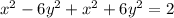 x^2-6y^2+x^2+6y^2=2