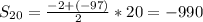 S_{20}=\frac{-2+(-97)}{2}*20=-990