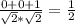 \frac{0 + 0 +1}{ \sqrt{2}* \sqrt{2} } = \frac{1}{2}