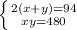 \left \{ {{2(x+y)=94} \atop {xy=480}} \right.