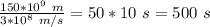 \frac{150*10^9\ m}{3*10^8\ m/s} =50*10\ s=500\ s