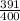 \frac{391}{400}