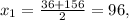 x_{1}= \frac{36+156}{2}=96,&#10;