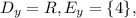 D_y=R, E_y=\{4\}, \\