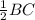 \frac{1}{2}BC