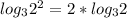 log_{3}2^2 =2*log_32