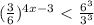 (\frac{3}{6})^{4x-3}\ \textless \ \frac{6^3}{3^3}