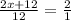 \frac{2x+12}{12} = \frac{2}{1}