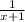 \frac{1}{x+1}