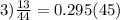 3) \frac{13}{44}=0.295(45)