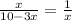 \frac{x}{10-3x}= \frac{1}{x}