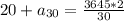 20+a_{30}= \frac{3645*2}{30}