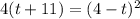 4(t+11) =(4-t)^{2}