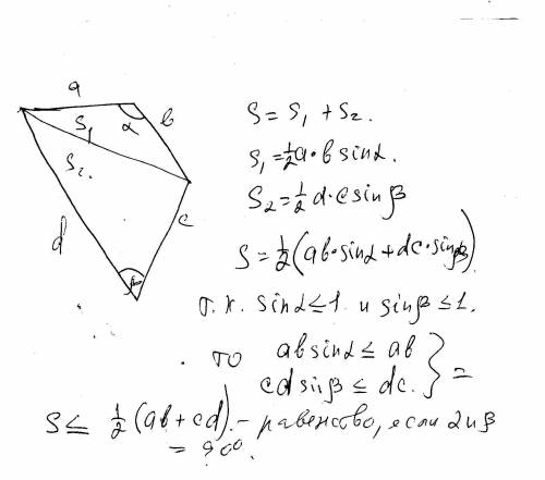 A,b,c,d - последовательные стороны выпуклого четурехугольника, а s-его площадь. докажите, что a) s ≤