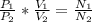 \frac{P_1}{P_2} * \frac{V_1}{V_2} = \frac{N_1}{N_2}