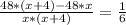 \frac{48*(x+4) -48*x}{x*(x+4)} = \frac{1}{6}