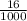 \frac{16}{1000}