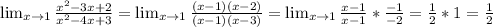 \lim_{x \to 1} \frac{x^2-3x+2}{x^2-4x+3}= \lim_{x \to 1} \frac{(x-1)(x-2)}{(x-1)(x-3)}= \lim_{x \to 1} \frac{x-1}{x-1} * \frac{-1}{-2} = \frac{1}{2} *1= \frac{1}{2}