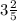 3 \frac{2}{5}